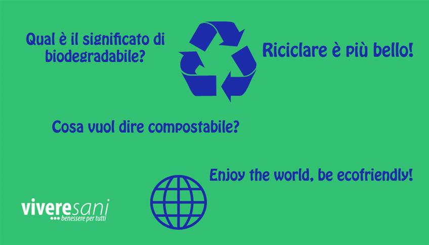 Biodegradabile e compostabile